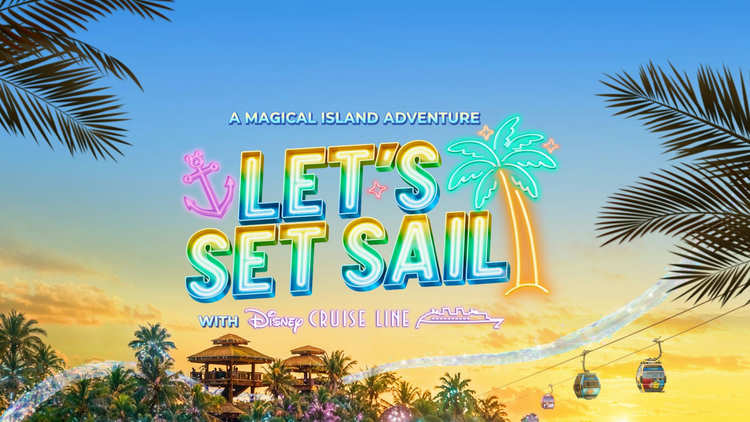 A Magical Island Adventure Let's Set Sail with Disney Cruise Line
