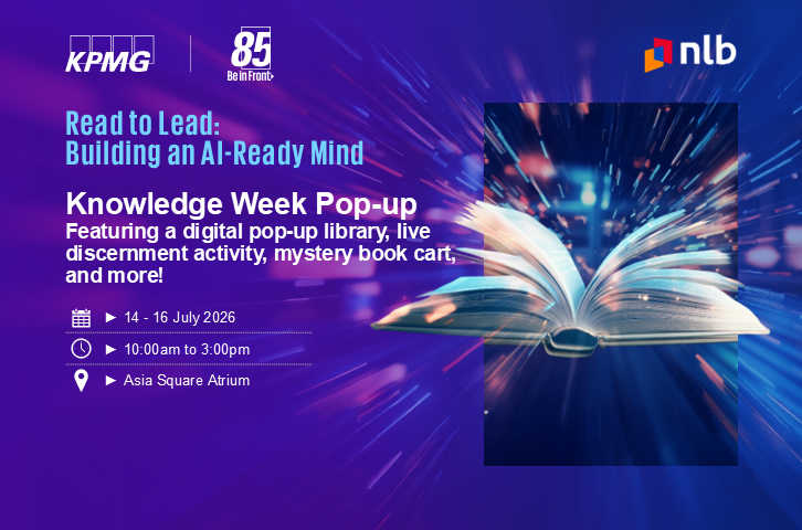 Knowledge Week Pop-up | Read to Lead: Building an AI-Ready Mind @Asia Square Atrium