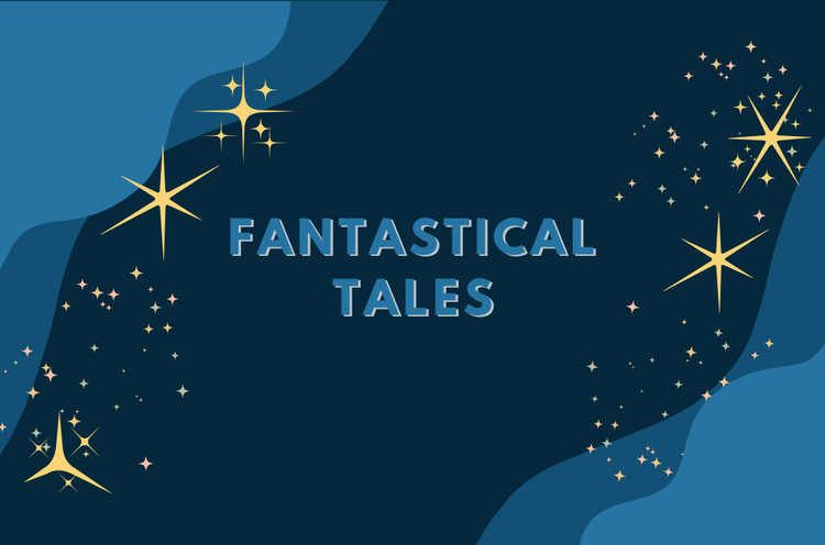 Fantastical Tales | Bukit Panjang Library