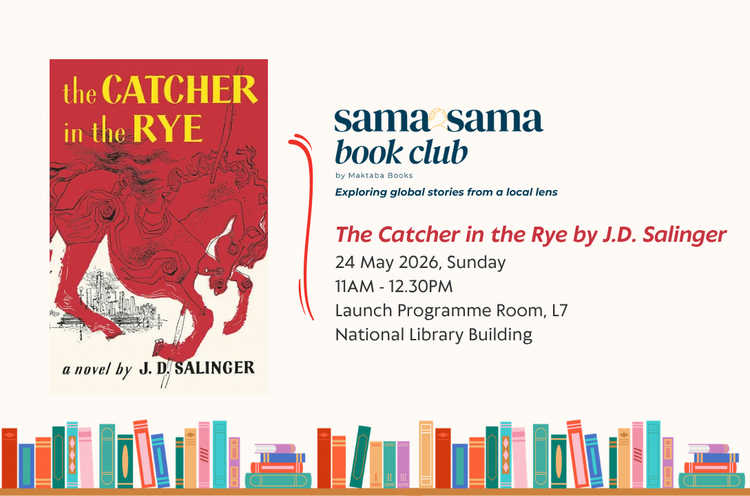 Sama-Sama Book Club - The Catcher in the Rye by J. D. Salinger