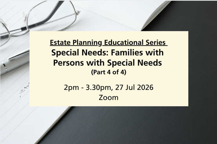 Special Needs: Families with Persons with Special Needs | Estate Planning Educational Series (Part 4 of 4)