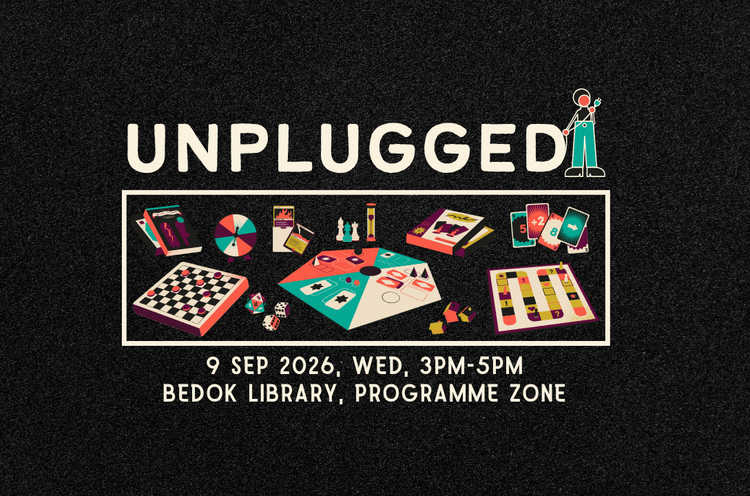 Unplugged | Bedok Library