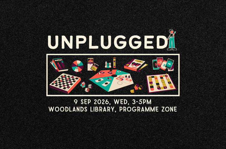 Unplugged | Woodlands Library