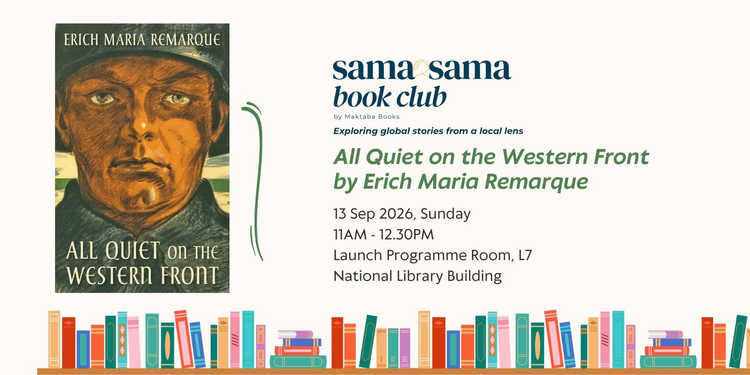 Sama-Sama Book Club - All Quiet on the Western Front by Erich Maria Remarque