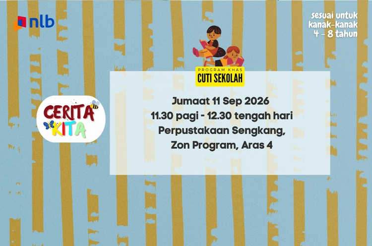 Cerita Kita @ Perpustakaan Sengkang