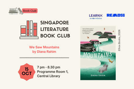We Saw Mountains by Diana Rahim | Sing Lit Book Club