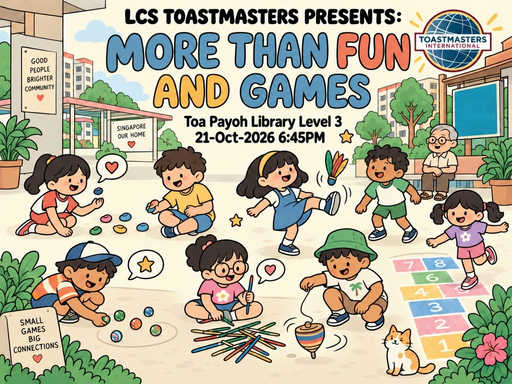 LCS Toastmaster Oct: More Than Fun and Games