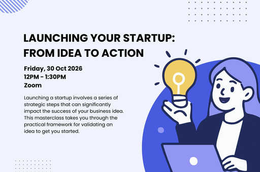 Launching Your Startup: From Idea to Action