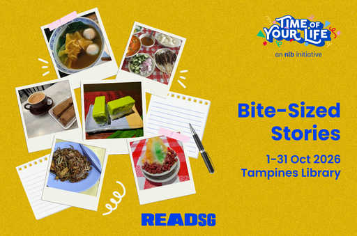 Bite-Sized Stories at Tampines Library | TOYLC26