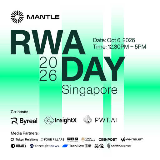 RWA Day SG: Co-hosted w/ Mantle, Byreal, InsightX & PWT.AI