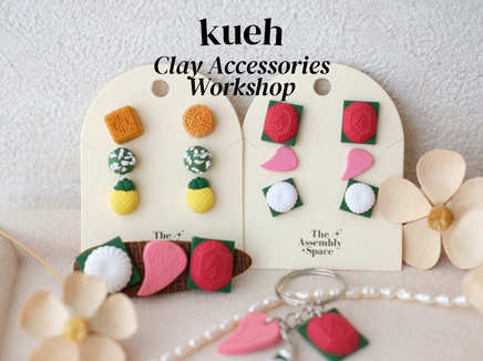 Kueh Clay Accessories Workshop