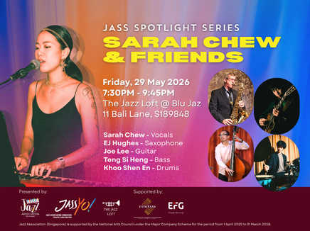 JASS Spotlight Series: Sarah Chew & Friends