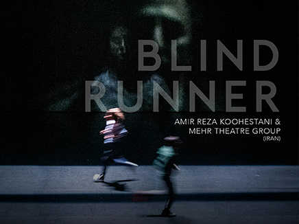 Esplanade Presents | The Studios Blind Runner by Amir Reza Koohestani & Mehr Theatre Group (Iran)