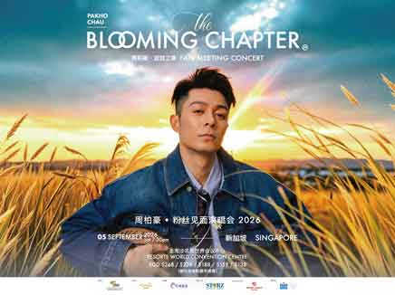 周柏豪·THE BLOOMING CHAPTER绽放之章粉丝见面演唱会 - 新加坡站 PAKHO CHAU·THE BLOOMING CHAPTER FAN MEETING CONCERT - SINGAPORE
