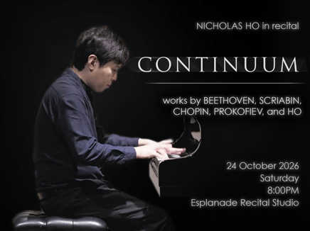 CONTINUUM - Nicholas Ho in Recital